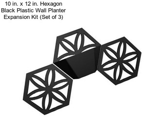 10 in. x 12 in. Hexagon Black Plastic Wall Planter Expansion Kit (Set of 3)