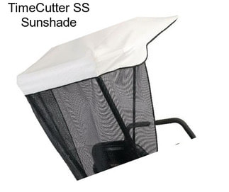 TimeCutter SS Sunshade