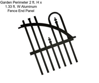 Garden Perimeter 2 ft. H x 1.33 ft. W Aluminum Fence End Panel