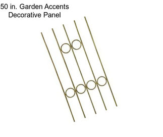 50 in. Garden Accents Decorative Panel