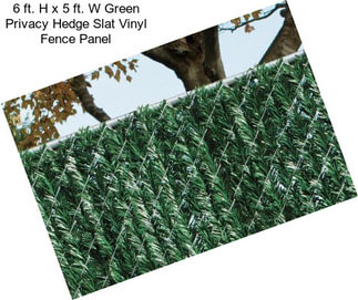 6 ft. H x 5 ft. W Green Privacy Hedge Slat Vinyl Fence Panel