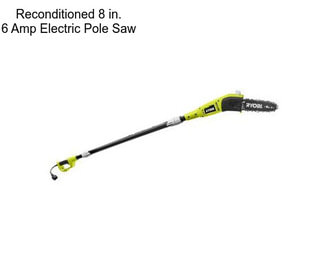 Reconditioned 8 in. 6 Amp Electric Pole Saw