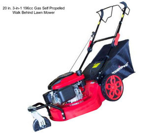 20 in. 3-in-1 196cc Gas Self Propelled Walk Behind Lawn Mower