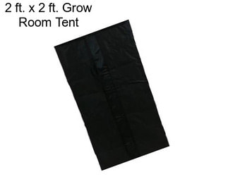 2 ft. x 2 ft. Grow Room Tent