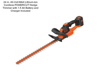 24 in. 40-Volt MAX Lithium-Ion Cordless POWERCUT Hedge Trimmer with 1.5 Ah Battery and Charger Included