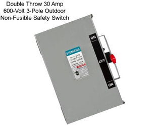 Double Throw 30 Amp 600-Volt 3-Pole Outdoor Non-Fusible Safety Switch