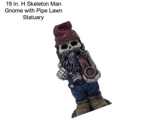 19 in. H Skeleton Man Gnome with Pipe Lawn Statuary