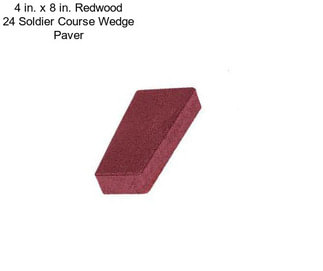 4 in. x 8 in. Redwood 24 Soldier Course Wedge Paver