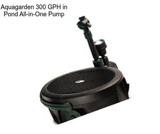 Aquagarden 300 GPH in Pond All-in-One Pump