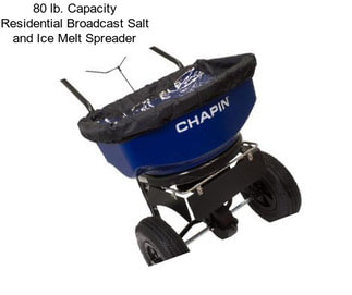 80 lb. Capacity Residential Broadcast Salt and Ice Melt Spreader