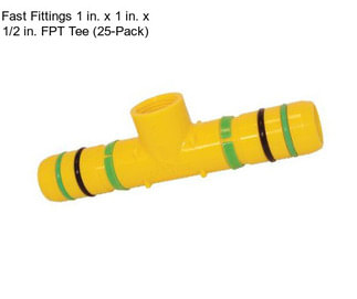 Fast Fittings 1 in. x 1 in. x 1/2 in. FPT Tee (25-Pack)