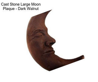 Cast Stone Large Moon Plaque - Dark Walnut