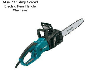 14 in. 14.5 Amp Corded Electric Rear Handle Chainsaw