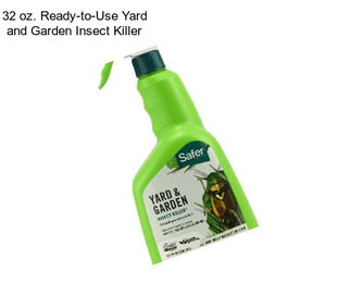 32 oz. Ready-to-Use Yard and Garden Insect Killer