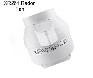 XR261 Radon Fan