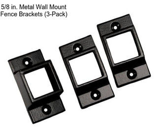 5/8 in. Metal Wall Mount Fence Brackets (3-Pack)