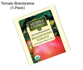 Tomato Brandywine (1-Pack)