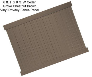 6 ft. H x 8 ft. W Cedar Grove Chestnut Brown Vinyl Privacy Fence Panel