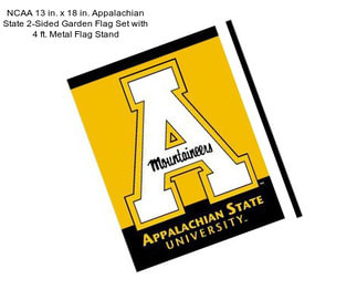 NCAA 13 in. x 18 in. Appalachian State 2-Sided Garden Flag Set with 4 ft. Metal Flag Stand