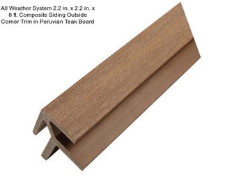 All Weather System 2.2 in. x 2.2 in. x 8 ft. Composite Siding Outside Corner Trim in Peruvian Teak Board