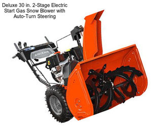 Deluxe 30 in. 2-Stage Electric Start Gas Snow Blower with Auto-Turn Steering
