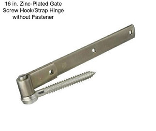 16 in. Zinc-Plated Gate Screw Hook/Strap Hinge without Fastener