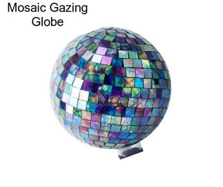 Mosaic Gazing Globe