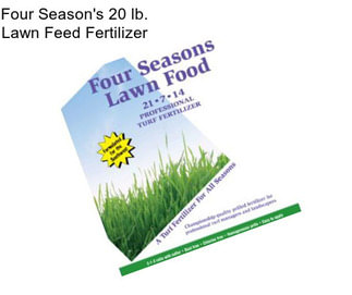 Four Season\'s 20 lb. Lawn Feed Fertilizer