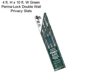 4 ft. H x 10 ft. W Green Perma-Lock Double Wall Privacy Slats