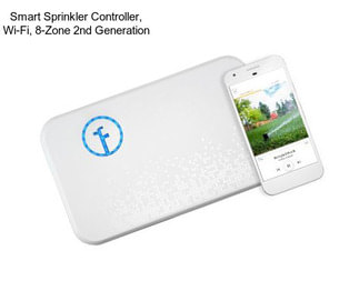 Smart Sprinkler Controller, Wi-Fi, 8-Zone 2nd Generation