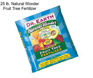 25 lb. Natural Wonder Fruit Tree Fertilizer