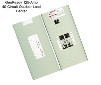 GenReady 125-Amp 40-Circuit Outdoor Load Center