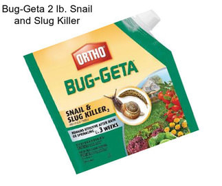 Bug-Geta 2 lb. Snail and Slug Killer