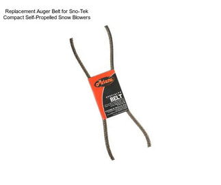 Replacement Auger Belt for Sno-Tek Compact Self-Propelled Snow Blowers