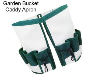 Garden Bucket Caddy Apron