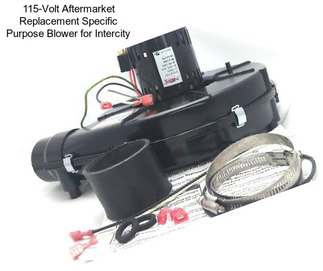 115-Volt Aftermarket Replacement Specific Purpose Blower for Intercity