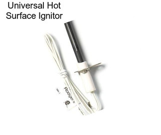 Universal Hot Surface Ignitor