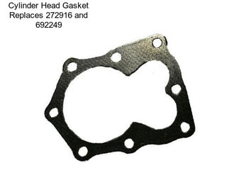 Cylinder Head Gasket Replaces 272916 and 692249