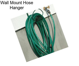 Wall Mount Hose Hanger