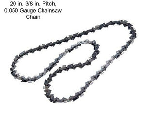 20 in. 3/8 in. Pitch, 0.050 Gauge Chainsaw Chain