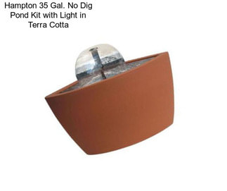 Hampton 35 Gal. No Dig Pond Kit with Light in Terra Cotta