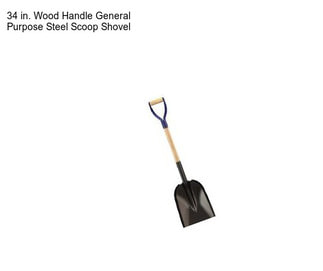 34 in. Wood Handle General Purpose Steel Scoop Shovel