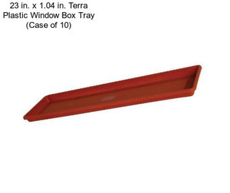 23 in. x 1.04 in. Terra Plastic Window Box Tray (Case of 10)