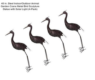 40 in. Steel Indoor/Outdoor Animal Garden Crane Metal Bird Sculpture Statue with Solar Light (4-Pack)