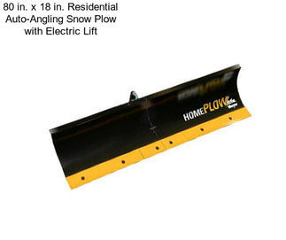 80 in. x 18 in. Residential Auto-Angling Snow Plow with Electric Lift