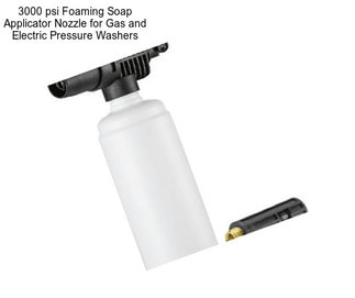 3000 psi Foaming Soap Applicator Nozzle for Gas and Electric Pressure Washers