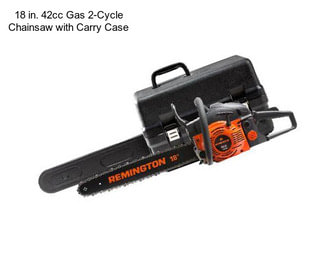 18 in. 42cc Gas 2-Cycle Chainsaw with Carry Case