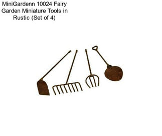 MiniGardenn 10024 Fairy Garden Miniature Tools in Rustic (Set of 4)