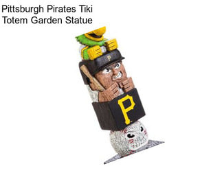 Pittsburgh Pirates Tiki Totem Garden Statue