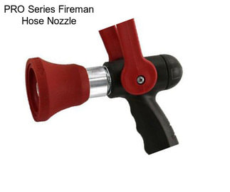PRO Series Fireman Hose Nozzle